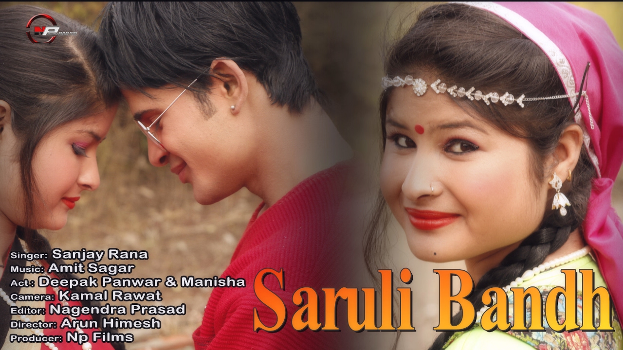 Saruli Bandh  Latest Garhwali Video Song  Singer Sanjay Rana Director Arun Himesh