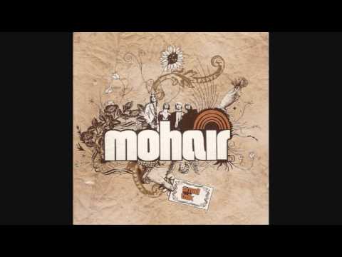 Mohair — Mohair - 09 Keep It Together