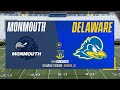 Monmouth vs Delaware | NCAA Men's Lacrosse | Full Game | 3/11/23