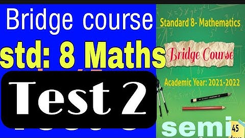 std 8 maths bridge course Test 2 |test no.2|Semi English| Setu abhyaskram std 8 maths day 30 Test 2