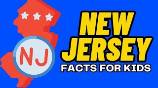 The State of New Jersey  Facts for Kids