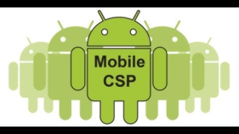 Welcome To Mobile CSP