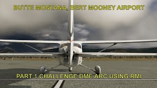 Lets' fly a most challenging airport and approach reported by pilots.  KBTM in Butte, Montana.