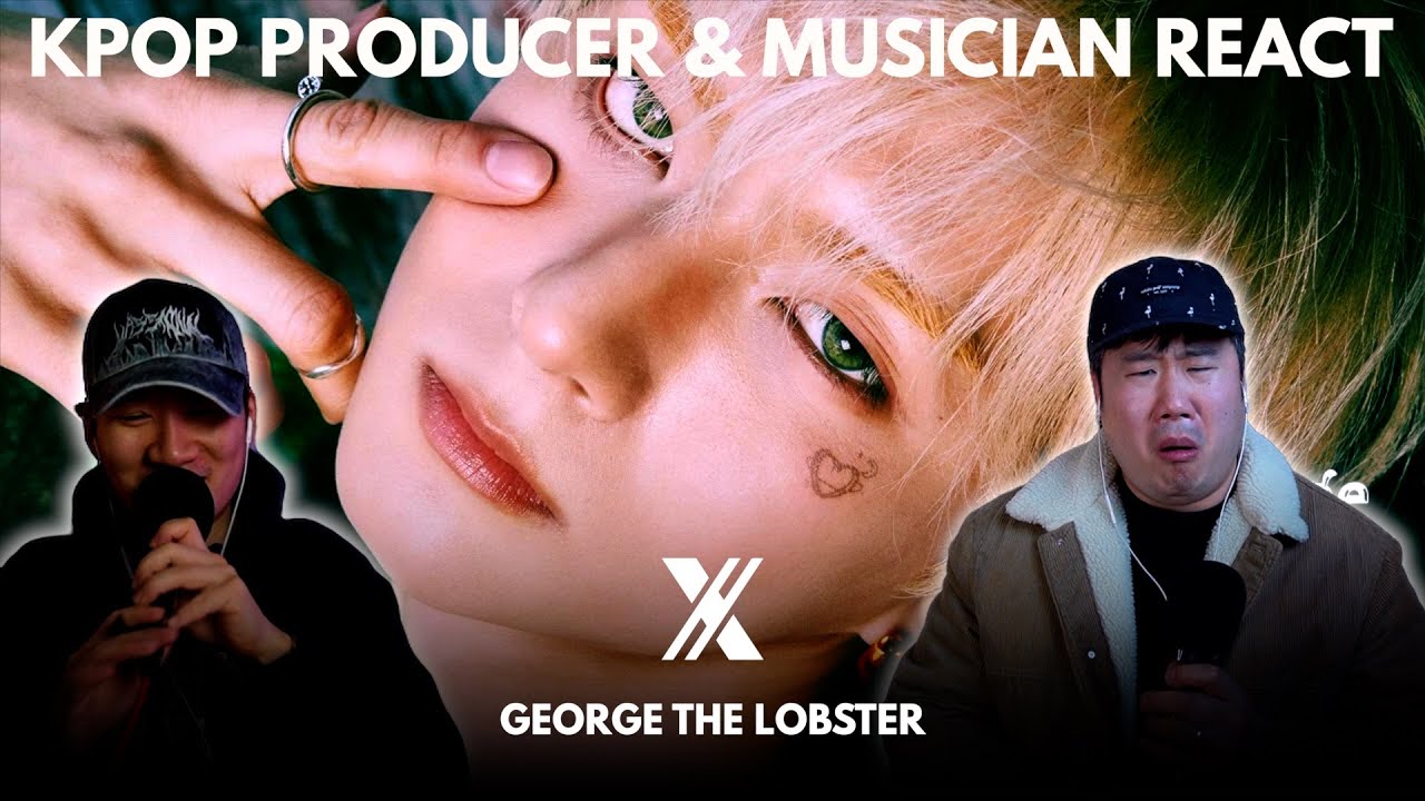 Musicians react & analyze♡ Xdinary Heroes - George The Lobster