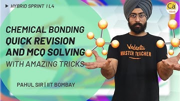 Chemical Bonding - Quick Revision & MCQ Solving With Amazing Tricks | JEE/NEET 2021 | Hybrid Sprint