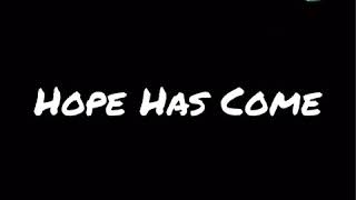 Hope has come - Victory Worship (Lyrics)