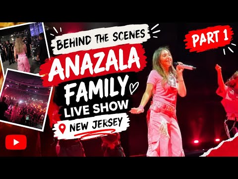 🎥 Behind the Scenes at the Anazala Family Live Show | Prudential Center, New Jersey ✨Part 1