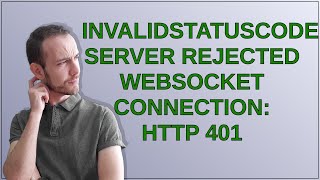 Ethereum: InvalidStatusCode: server rejected WebSocket connection: HTTP 401