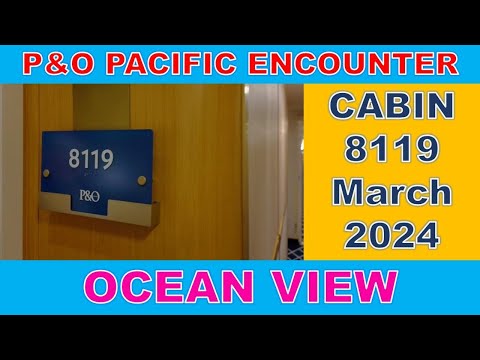 CABIN TOUR 8119: P&O Pacific Encounter Oceanview Cabin Video Thumbnail