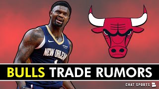 Bulls Trading For Zion Williamson At The 2026 Nba Trade Deadline? Bulls Trade Rumors