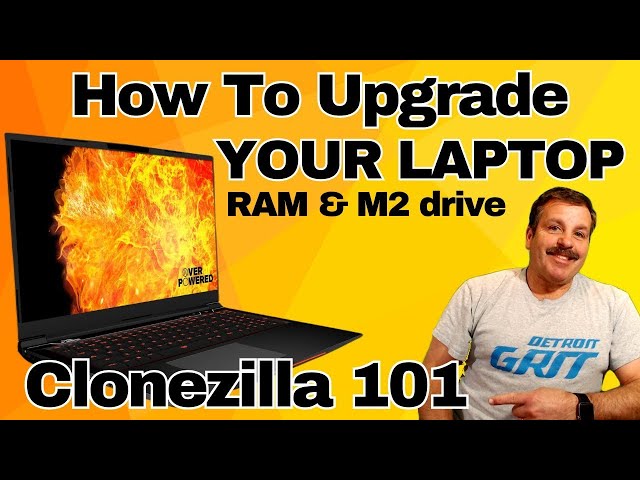 How To Upgrade Your Laptop Ram & M2 Drive Clonezilla in Simple
