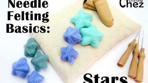 Needle Felting Basics: Stars
