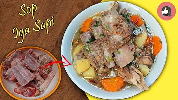 Kuah Gurih! Resep Sop Iga Sapi Bening ala Resto yang Enak