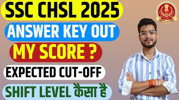 SSC CHSL 2025 ANSWER KEY OUT|| SSC CHSL TIER-1 ANSWER KEY 2025|| MY SCORE?||