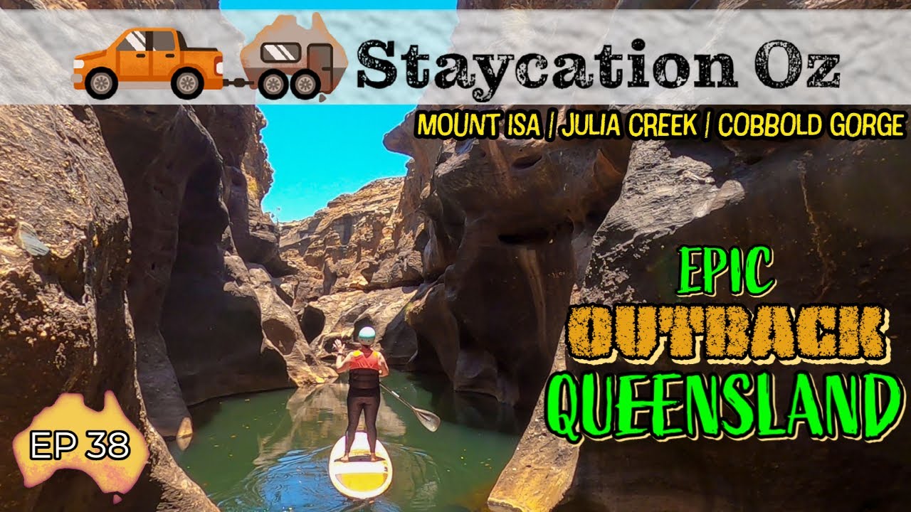 EP38 Epic Outback Queensland Mount Isa,