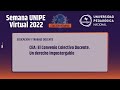 Educación y trabajo docente. CEA: El Convenio Colectivo Docente. Un derecho impostergable