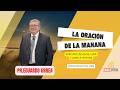 La Oracion de la Mañana Abril 24, 2026