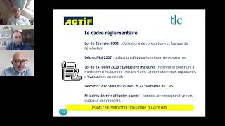 ACTIF Formation - Evaluation Qualité en ESSMS, 1 an après! Les pièges, leviers et incontournables