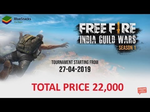 FREE FIRE INDIA GUILD WARS SEASON 1| BY BlueStacks |TOURNAMENT - YouTube