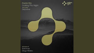 Looking Thru Night (Erdi Irmak Remix)