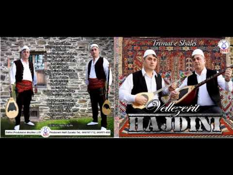 Vellezerit Hajdini - Fehmi Lladrovci (Official Songs)