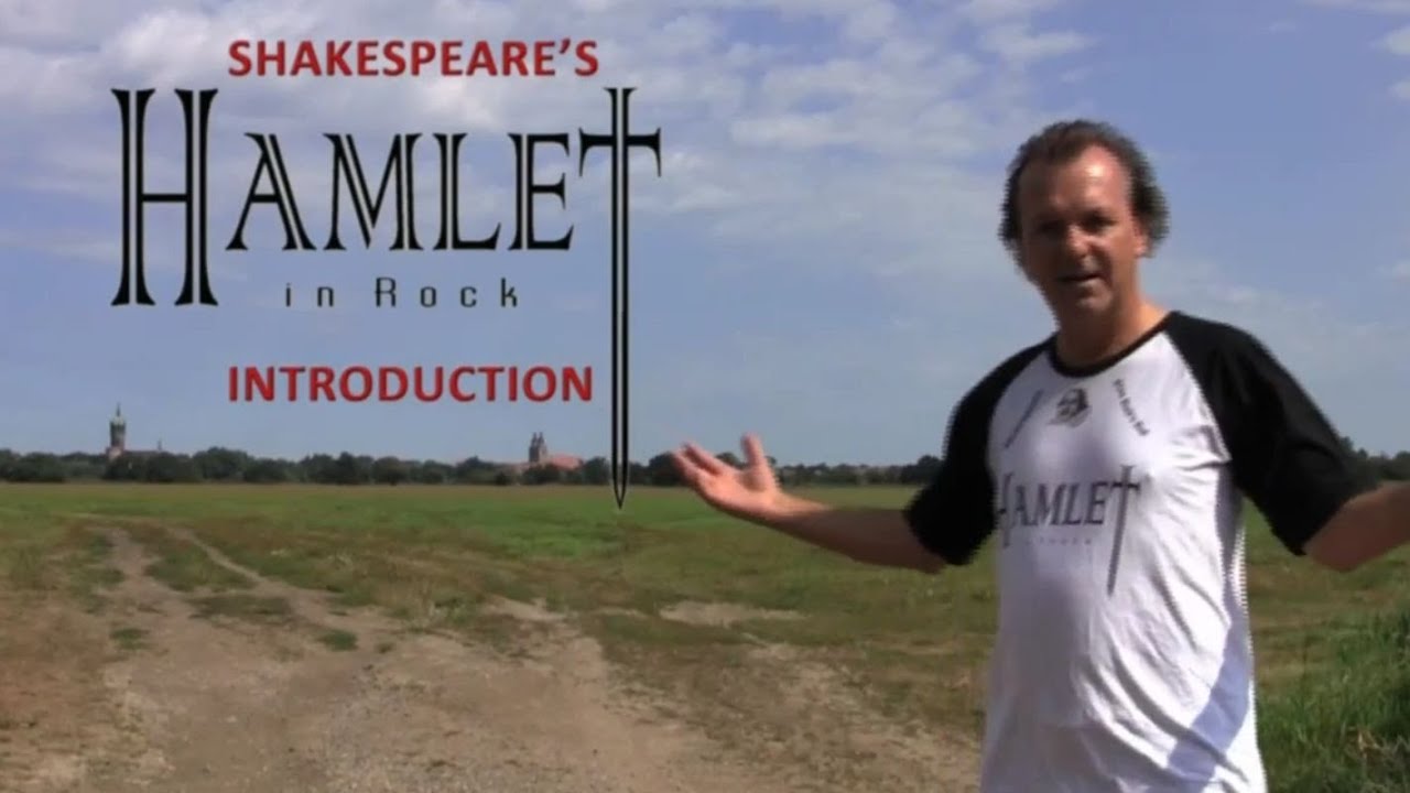 HAMLET IN ROCK - Shakespeare - Intro German