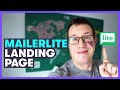 MailerLite LANDING PAGE - A Complete Tutorial