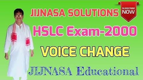 528) JIJNASA SOLUTIONS/ HSLC Exam-2000/VOICE CHANGE