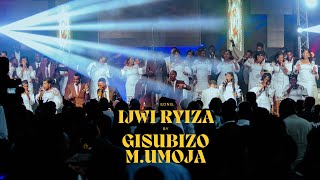 IJWI RYIZA  |  Gisubizo Ministry Umoja |  Live Recorded video