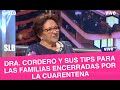 SLB. Dra. Cordero y sus tips para mantener buenas relaciones familiares