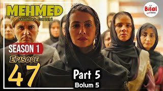Sultan Mehmet al Fatih Episode 47 Urdu | Overview |  Bol Bilal   @bilalkivoice2.0
