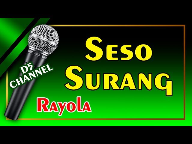 Seso Surang (Karaoke Minang) ~ Rayola class=