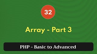 32. Array - Part 3 | PHP Tutorial | Basic to Advanced | PHP 8.2 33 Array Function Php Tutorial Basic To Advanced Php 8 2