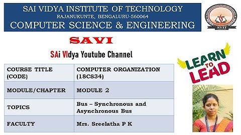 Module 2: Bus – Synchronous and Asynchronous Bus