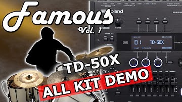 Famous Vol. 1 | Roland TD-50X Custom Kits Expansion Pack Download | TD-50X Artist Kits with Samples