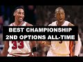 Ranking The 10 Best 2nd Options on Championship Teams In NBA History