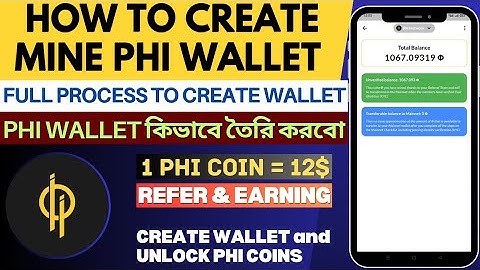 How To Create Phi Wallet | Mine Phi Wallet কিভাবে বানাবো | Mine Phi Coin Withdrawal Process