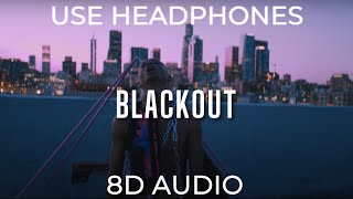Jaden - Blackout (8D audio) 🎧