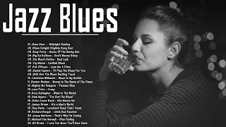 Best Jazz Blues - Best Of Slow Blues/Blues Rock - Night Relaxing Songs
