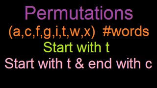 Permutations : Words starting and ending with a particular letter : Solved Example 5/6