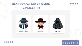 Creating Elements in Javscript | Responsive Cards with Javascript | Javascript Tutorial | Code Era