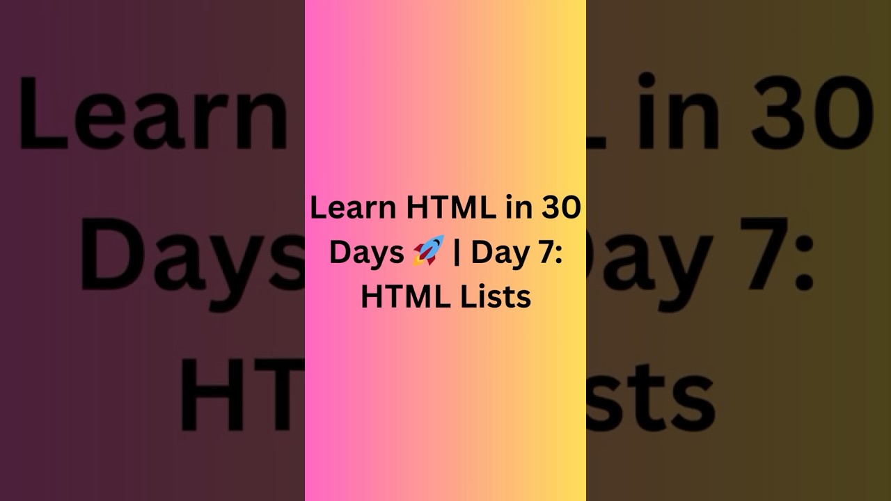 Create Lists in HTML | Learn HTML Day 7 🚀 