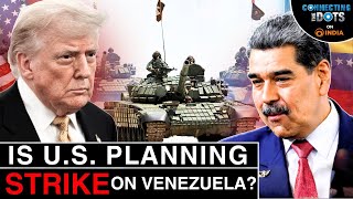 Trump Vs. Maduro: Venezuela’s "Cartel of the Suns" Now on U.S. Terror List | Connecting The Dots