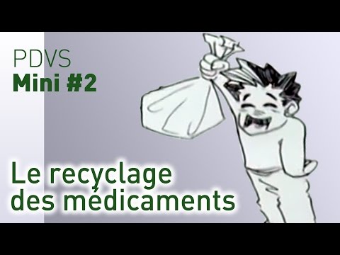 Le recyclage des médicaments - PDVS Mini #2
