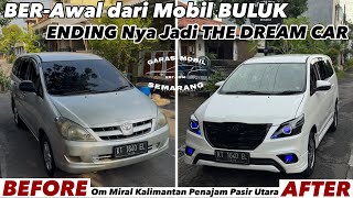OLD INNOVA BECOMES DREAM CAR 🔥 INNOVA UPGRADE 2015 PEARL WHITE OM MIRAL KALIMANTAN #modification