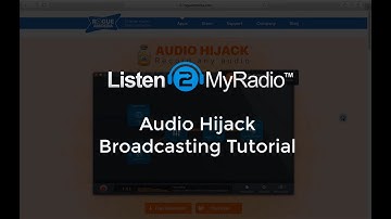 Listen2MyRadio AudioHijack Streaming Software Tutorial