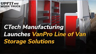 CTech Manufacturing Launches VanPro Line of Van Storage Solutions