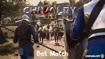 Chivalry 2 Beta Bot Match