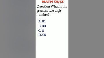 Greatest two digit number 🤔😱| math quiz #math #shorts