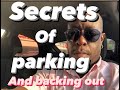 HOW to PARK and BACK out of A  parking space